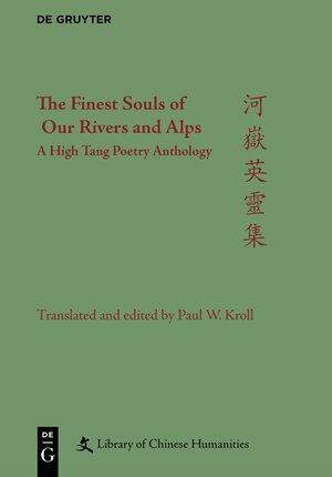 Buchcover The Finest Souls of Our Rivers and Alps | Paul W. Kroll | EAN 9783111635842 | ISBN 3-11-163584-8 | ISBN 978-3-11-163584-2