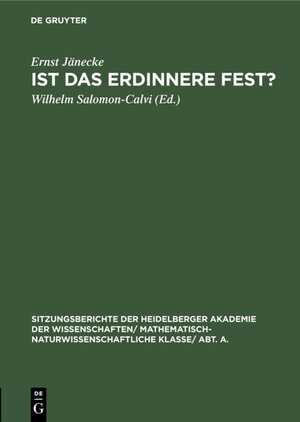 Buchcover Ist das Erdinnere fest? | Ernst Jänecke | EAN 9783111667560 | ISBN 3-11-166756-1 | ISBN 978-3-11-166756-0