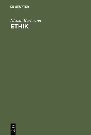 Buchcover Ethik | Nicolai Hartmann | EAN 9783111703145 | ISBN 3-11-170314-2 | ISBN 978-3-11-170314-5