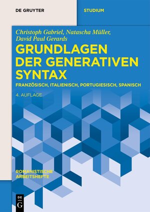 Buchcover Grundlagen der generativen Syntax | Christoph Gabriel | EAN 9783111714110 | ISBN 3-11-171411-X | ISBN 978-3-11-171411-0