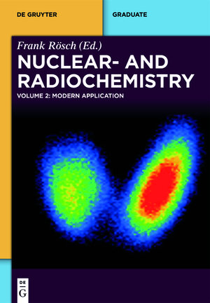 Buchcover Modern Applications of Nuclear and Radiochemistry | EAN 9783111733739 | ISBN 3-11-173373-4 | ISBN 978-3-11-173373-9