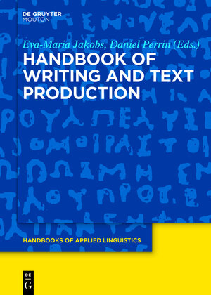 Buchcover Handbook of Writing and Text Production | EAN 9783111735740 | ISBN 3-11-173574-5 | ISBN 978-3-11-173574-0