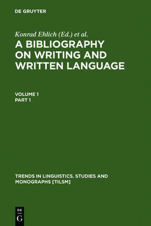 Buchcover A Bibliography on Writing and Written Language  | EAN 9783111746784 | ISBN 3-11-174678-X | ISBN 978-3-11-174678-4