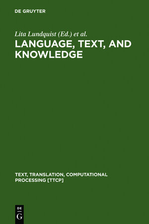Buchcover Language, Text, and Knowledge | EAN 9783111750132 | ISBN 3-11-175013-2 | ISBN 978-3-11-175013-2