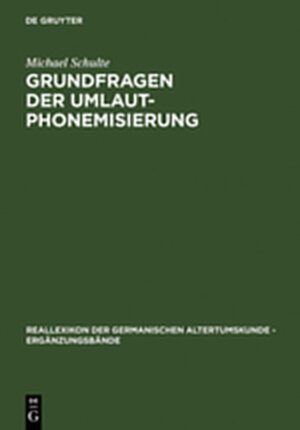 Buchcover Grundfragen der Umlautphonemisierung | Michael Schulte | EAN 9783111755069 | ISBN 3-11-175506-1 | ISBN 978-3-11-175506-9