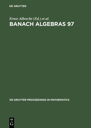 Buchcover Banach Algebras 97  | EAN 9783111755083 | ISBN 3-11-175508-8 | ISBN 978-3-11-175508-3