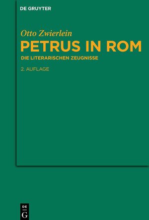 Buchcover Petrus in Rom | Otto Zwierlein | EAN 9783111755182 | ISBN 3-11-175518-5 | ISBN 978-3-11-175518-2