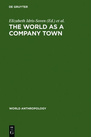 Buchcover The World as a Company Town  | EAN 9783111769981 | ISBN 3-11-176998-4 | ISBN 978-3-11-176998-1