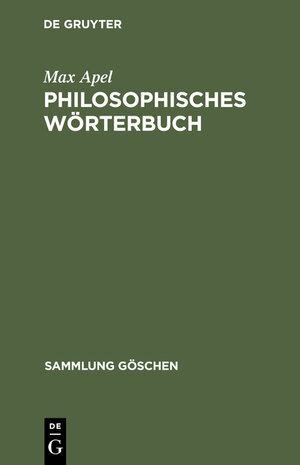 Buchcover Philosophisches Wörterbuch | Max Apel | EAN 9783111770277 | ISBN 3-11-177027-3 | ISBN 978-3-11-177027-7