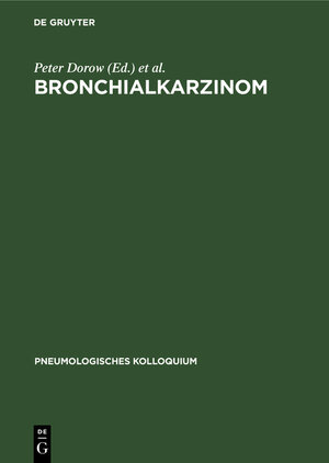 Buchcover Bronchialkarzinom  | EAN 9783111776743 | ISBN 3-11-177674-3 | ISBN 978-3-11-177674-3