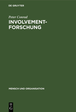Buchcover Involvement-Forschung | Peter Conrad | EAN 9783111787510 | ISBN 3-11-178751-6 | ISBN 978-3-11-178751-0