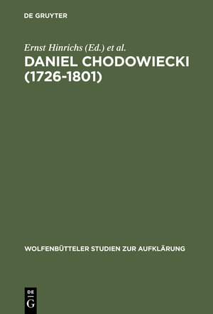 Buchcover Daniel Chodowiecki (1726-1801)  | EAN 9783111794617 | ISBN 3-11-179461-X | ISBN 978-3-11-179461-7