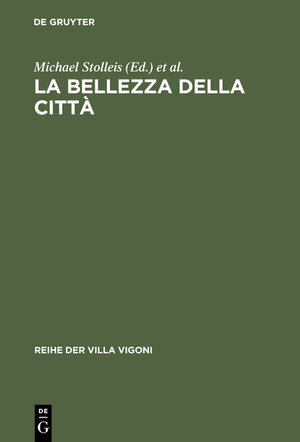 Buchcover La bellezza della città  | EAN 9783111798202 | ISBN 3-11-179820-8 | ISBN 978-3-11-179820-2