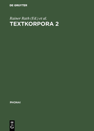 Buchcover Phonai: Textkorpora 2  | EAN 9783111801933 | ISBN 3-11-180193-4 | ISBN 978-3-11-180193-3