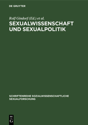 Buchcover Sexualwissenschaft und Sexualpolitik  | EAN 9783111803777 | ISBN 3-11-180377-5 | ISBN 978-3-11-180377-7