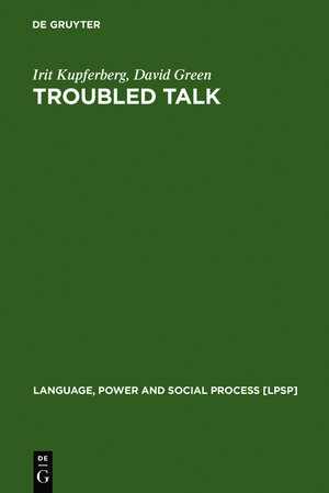 Buchcover Troubled Talk | Irit Kupferberg | EAN 9783111828305 | ISBN 3-11-182830-1 | ISBN 978-3-11-182830-5