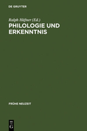 Buchcover Philologie und Erkenntnis  | EAN 9783111830063 | ISBN 3-11-183006-3 | ISBN 978-3-11-183006-3