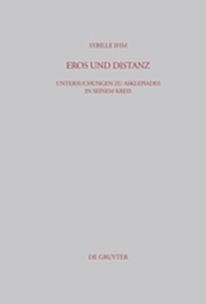 Buchcover Eros und Distanz | Sybille Ihm | EAN 9783111830551 | ISBN 3-11-183055-1 | ISBN 978-3-11-183055-1