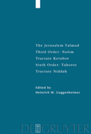 Buchcover The Jerusalem Talmud. Third Order: Našim / Tractate Ketubot  | EAN 9783111837451 | ISBN 3-11-183745-9 | ISBN 978-3-11-183745-1
