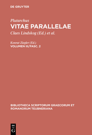 Buchcover Plutarchus: Vitae parallelae / Vitae parallelae | Plutarchus | EAN 9783111841229 | ISBN 3-11-184122-7 | ISBN 978-3-11-184122-9