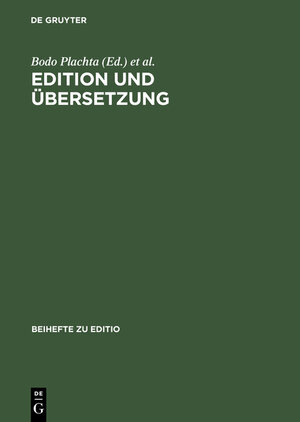 Buchcover Edition und Übersetzung  | EAN 9783111846712 | ISBN 3-11-184671-7 | ISBN 978-3-11-184671-2