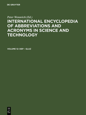 Buchcover International Encyclopedia of Abbreviations and Acronyms in Science and Technology / Dep – Glaz  | EAN 9783111859507 | ISBN 3-11-185950-9 | ISBN 978-3-11-185950-7