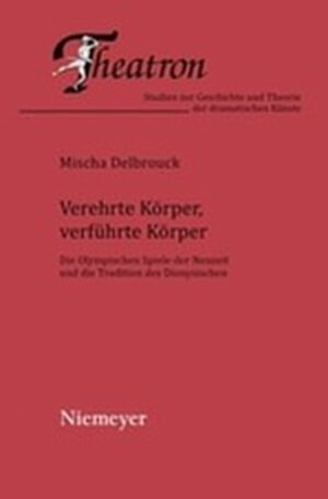 Buchcover Verehrte Körper, verführte Körper | Mischa Delbrouck | EAN 9783111862491 | ISBN 3-11-186249-6 | ISBN 978-3-11-186249-1