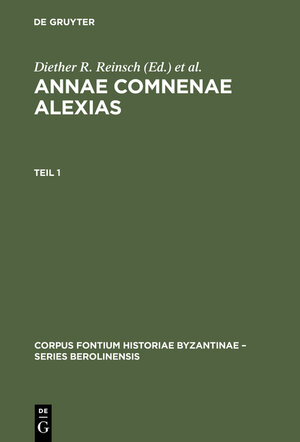 Buchcover Annae Comnenae Alexias  | EAN 9783111870052 | ISBN 3-11-187005-7 | ISBN 978-3-11-187005-2