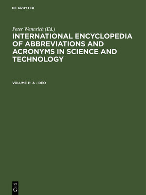Buchcover International Encyclopedia of Abbreviations and Acronyms in Science and Technology / A – Deo  | EAN 9783111870724 | ISBN 3-11-187072-3 | ISBN 978-3-11-187072-4