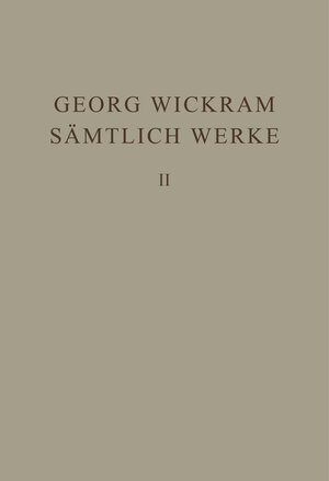 Buchcover Georg Wickram: Sämtliche Werke / Sämtliche Werke, 2  | EAN 9783111876184 | ISBN 3-11-187618-7 | ISBN 978-3-11-187618-4