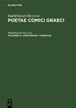 Buchcover Poetae Comici Graeci / Aristophon - Crobylus  | EAN 9783111876269 | ISBN 3-11-187626-8 | ISBN 978-3-11-187626-9