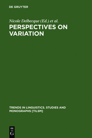 Buchcover Perspectives on Variation | EAN 9783111884363 | ISBN 3-11-188436-8 | ISBN 978-3-11-188436-3