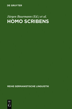 Buchcover Homo scribens  | EAN 9783111949116 | ISBN 3-11-194911-7 | ISBN 978-3-11-194911-6