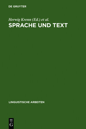 Buchcover Sprache und Text  | EAN 9783111955094 | ISBN 3-11-195509-5 | ISBN 978-3-11-195509-4