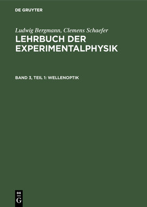 Buchcover Wellenoptik | Ludwig Bergmann | EAN 9783111955605 | ISBN 3-11-195560-5 | ISBN 978-3-11-195560-5