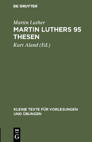 Buchcover Martin Luthers 95 Thesen | Martin Luther | EAN 9783112180839 | ISBN 3-11-218083-6 | ISBN 978-3-11-218083-9