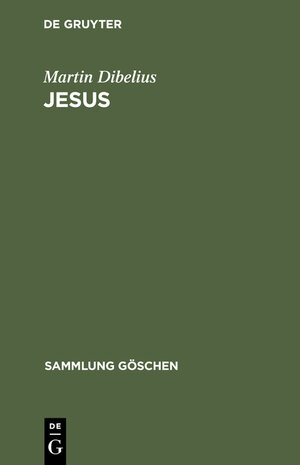 Buchcover Jesus | Martin Dibelius | EAN 9783112186732 | ISBN 3-11-218673-7 | ISBN 978-3-11-218673-2