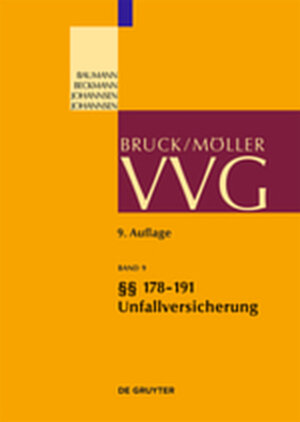 Buchcover VVG / §§ 178-191; Allgemeine Unfallversicherungsbedingungen 2008  | EAN 9783112188989 | ISBN 3-11-218898-5 | ISBN 978-3-11-218898-9