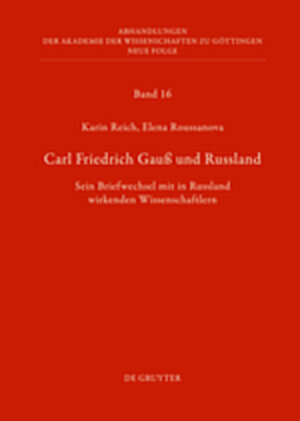 Buchcover Carl Friedrich Gauß und Russland | Karin Reich | EAN 9783112189368 | ISBN 3-11-218936-1 | ISBN 978-3-11-218936-8