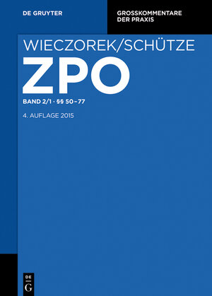 Buchcover Zivilprozessordnung und Nebengesetze / §§ 50-77  | EAN 9783112189900 | ISBN 3-11-218990-6 | ISBN 978-3-11-218990-0