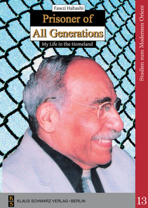 Buchcover Prisoner of All Generations | Fawzi Habashi | EAN 9783112208588 | ISBN 3-11-220858-7 | ISBN 978-3-11-220858-8