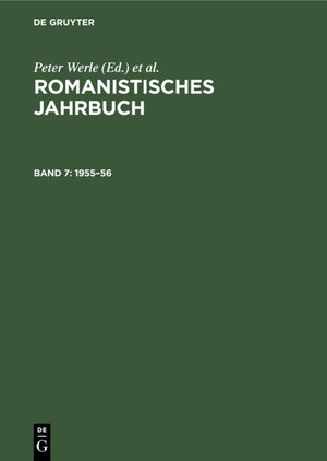 Buchcover Romanistisches Jahrbuch / 1955–56  | EAN 9783112315088 | ISBN 3-11-231508-1 | ISBN 978-3-11-231508-8