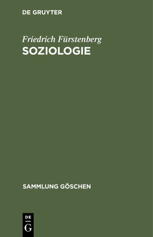 Buchcover Soziologie | Friedrich Fürstenberg | EAN 9783112321843 | ISBN 3-11-232184-7 | ISBN 978-3-11-232184-3