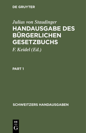 Buchcover Handausgabe des Bürgerlichen Gesetzbuchs | Julius von Staudinger | EAN 9783112355121 | ISBN 3-11-235512-1 | ISBN 978-3-11-235512-1