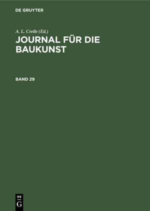 Buchcover Journal für die Baukunst / Journal für die Baukunst. Band 29  | EAN 9783112388938 | ISBN 3-11-238893-3 | ISBN 978-3-11-238893-8