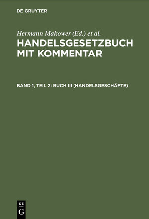 Buchcover Handelsgesetzbuch mit Kommentar / Buch III (Handelsgeschäfte)  | EAN 9783112393567 | ISBN 3-11-239356-2 | ISBN 978-3-11-239356-7