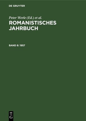 Buchcover Romanistisches Jahrbuch / 1957  | EAN 9783112416129 | ISBN 3-11-241612-0 | ISBN 978-3-11-241612-9