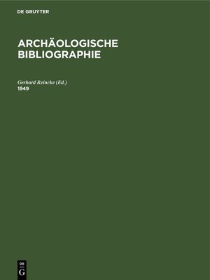 Buchcover Archäologische Bibliographie / 1949  | EAN 9783112416914 | ISBN 3-11-241691-0 | ISBN 978-3-11-241691-4