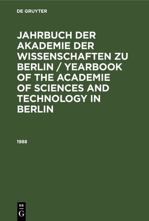 Buchcover Jahrbuch der Akademie der Wissenschaften zu Berlin / Yearbook of... / 1988  | EAN 9783112417843 | ISBN 3-11-241784-4 | ISBN 978-3-11-241784-3