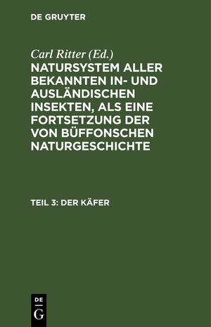 Buchcover Der Käfer, Teil 3  | EAN 9783112453025 | ISBN 3-11-245302-6 | ISBN 978-3-11-245302-5